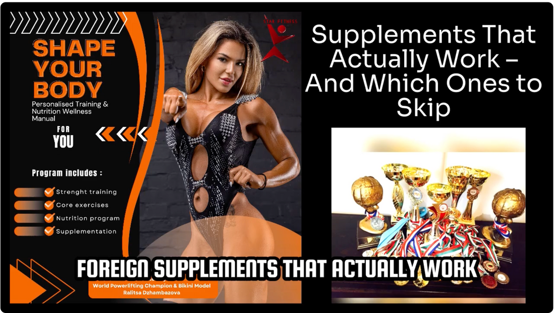 Supplements That Actually Work – And Which Ones to Skip