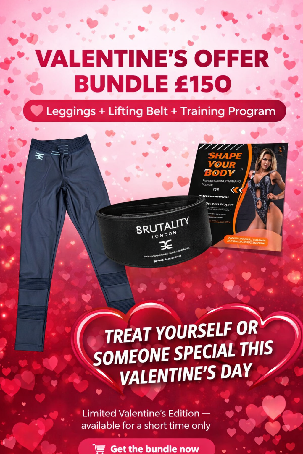 VALENTINE’S DAY FITNESS BUNDLE – £150